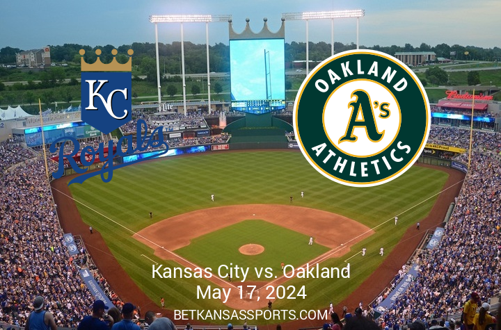 2024 MLB Matchup Preview: Oakland Athletics vs. Kansas City Royals on May 17 at Kauffman Stadium
