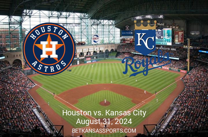 Preview: Kansas City Royals Clash with Houston Astros on August 31, 2024 at 7:10 PM